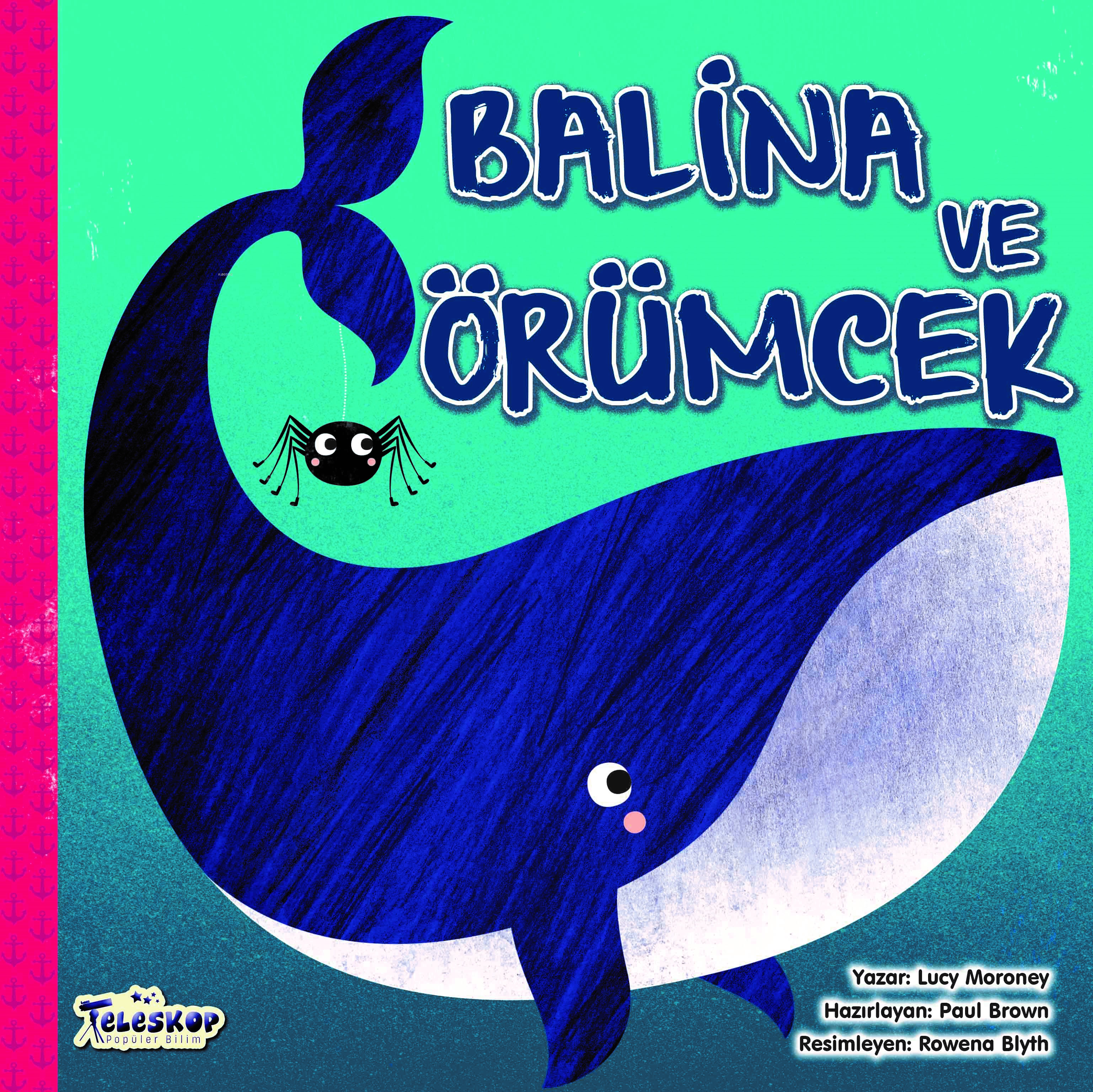 Balina Ve Örümcek