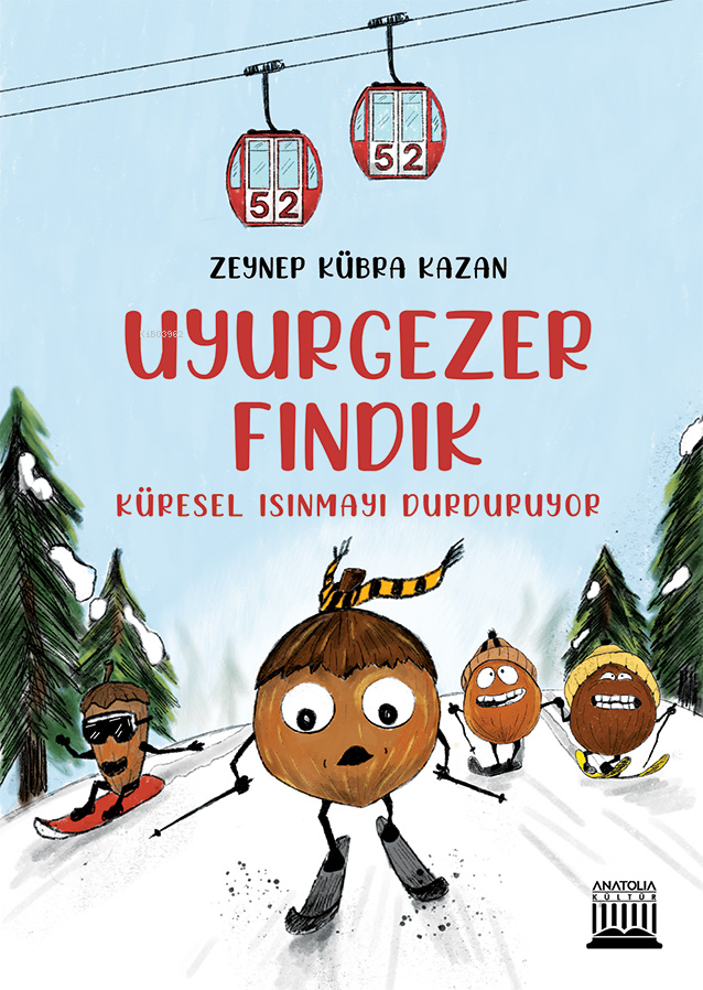 Uyurgezer Fındık;Küresel Isınmayı Durduruyor