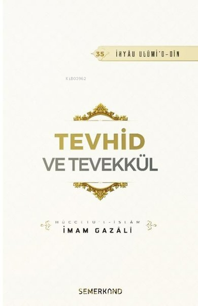 Tevhid ve Tevekkül