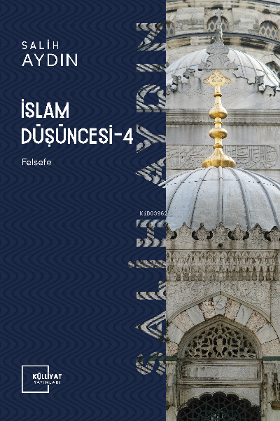İslam Düşüncesi IV Felsefe