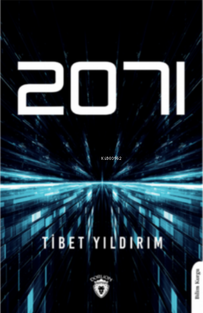 2071 | Tibet Yıldırım | Dorlion Yayınevi | 9786254075414 | 