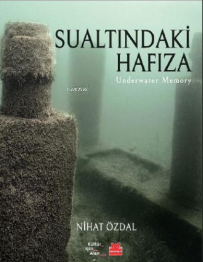 Sualtındaki Hafıza – Underwater Memory