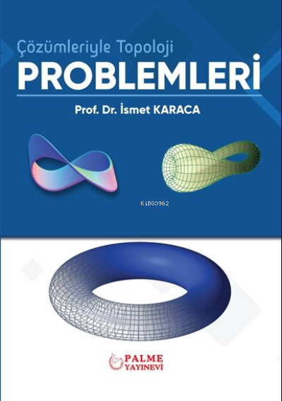 Çözümleriyle Topoloji Problemleri