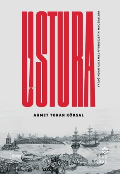  Ustura | Ahmet Turan Köksal | Hep Kitap | 9786051924533 | 