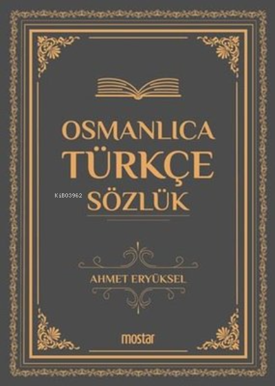 Osmanlıca Türkçe Sözlük