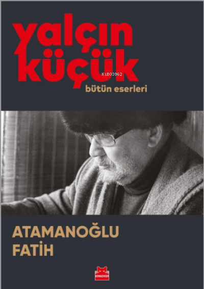 Atamanoğlu Fatih ;Bütün Eserleri