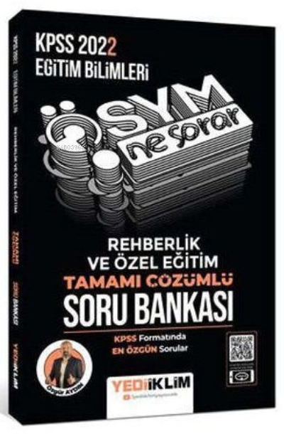  2022 Kpss EğitBilÖsym Ne Sorar Rehberlik Özel EğitÇözSoru Bankası | Kolektif | Yediiklim Yayıncılık | 9786052899212 | 