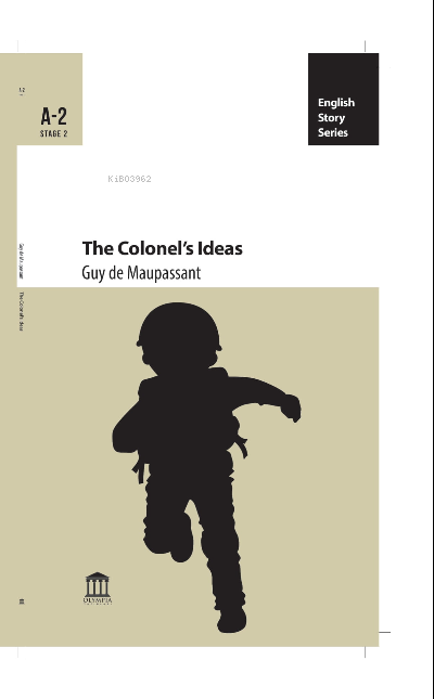 The Colonel’s Ideas