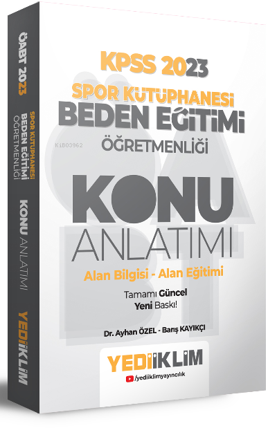 Yediiklim 2023 ÖABT Beden Eğitimi Öğretmenliği Spor Kütüphanesi Konu Anlatımı