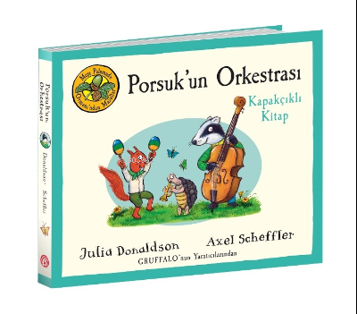 Meşe Palamudu Ormanı’ndan Masallar – Porsuk’un Orkestrası – Kapakçıklı Kitap