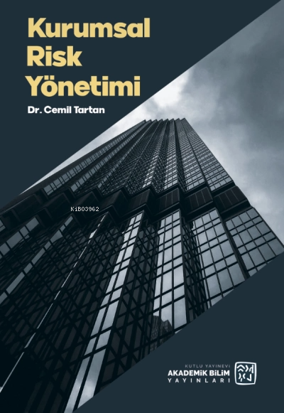  Kurumasl Risk Yönetiğimi | Cemil Tartan | Kutlu Yayınevi | 9786256355033 | 