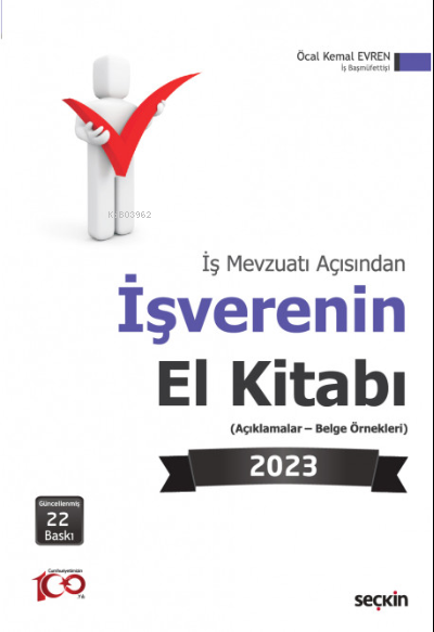  İşverenin El Kitabı 2023 | Öcal Kemal Evren | Seçkin Yayıncılık | 9789750283062 | 