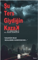 Şu Ters Giydiğin Kazak