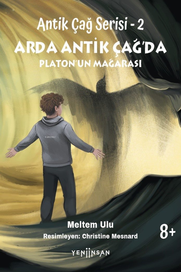 Arda Antik Çağ’da - Platon’un Mağarası ;Antik Çağ Serisi - 2