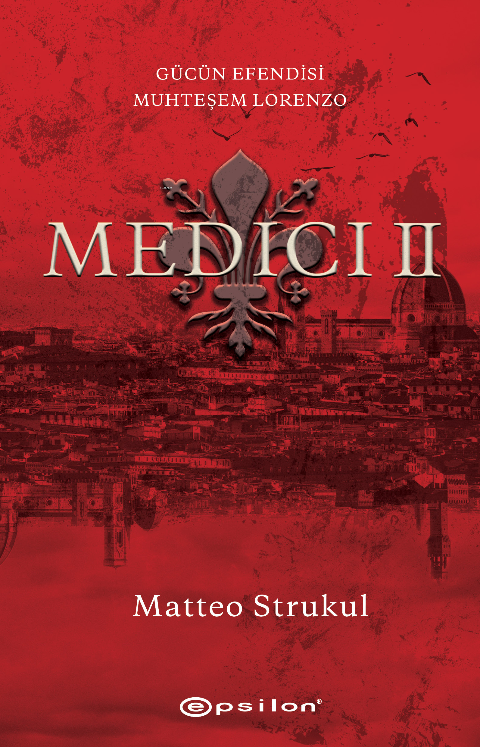 Medici II: Gücün Efendisi Muhteşem Lorenzo