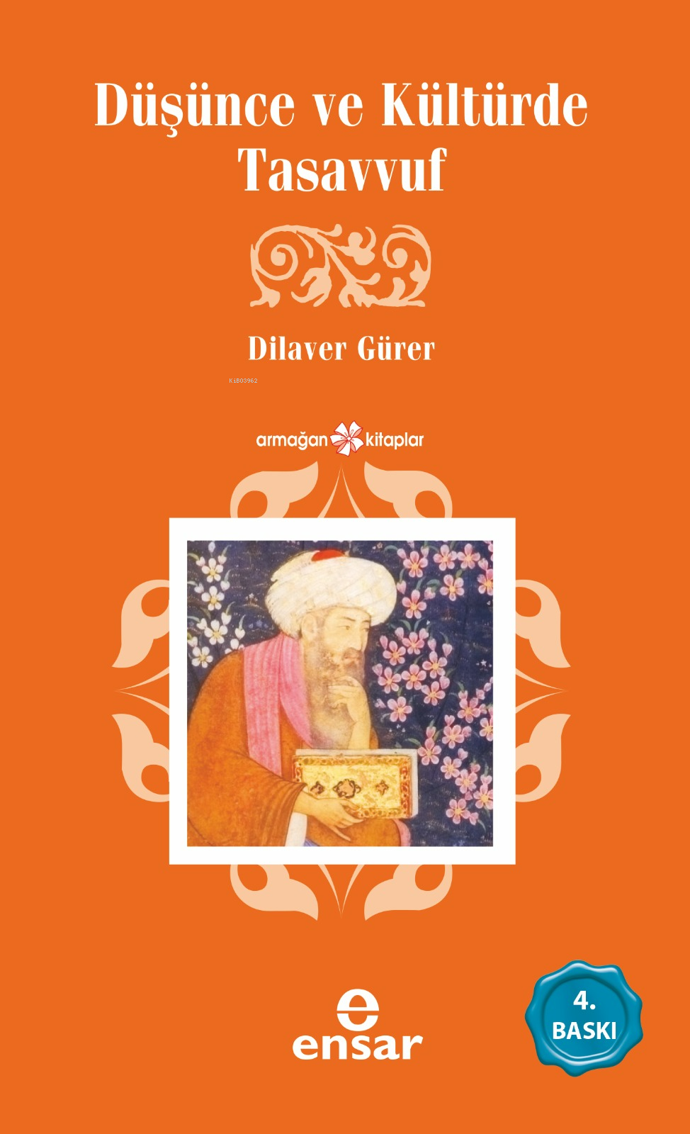 Düşünce ve Kültürde Tasavvuf