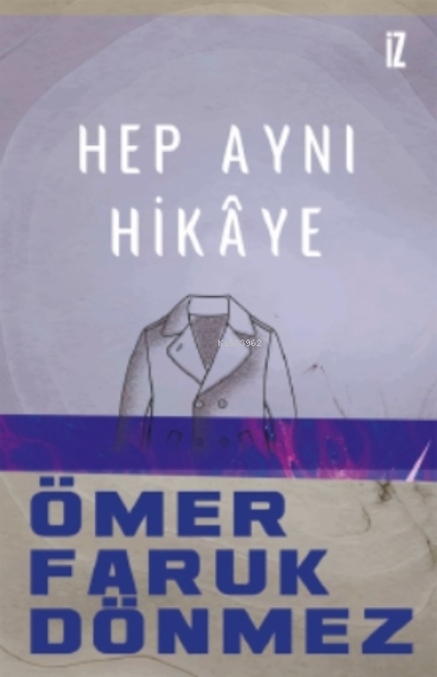 Hep Aynı Hikaye