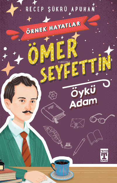 Ömer Seyfettin Öykü Adam Örnek Hayatlar