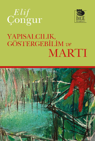 Yapısalcılık Göstergebilim ve Martı