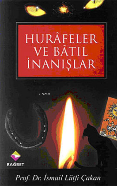 Hurafeler ve Batıl İnanışlar