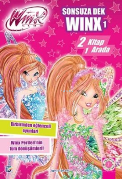 Winx Club - Sonsuza Dek Winx 1 ;2 Kitap 1 Arada