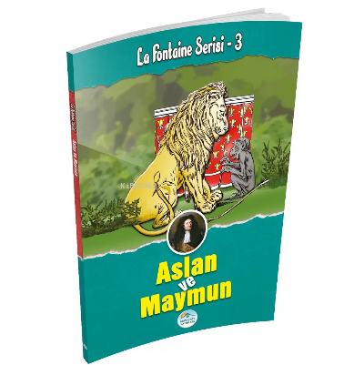  Aslan ve Maymun La Fontaine Serisi 3 | Jean De La Fontaine | Maviçatı Yayınları | 9786052945476 | 