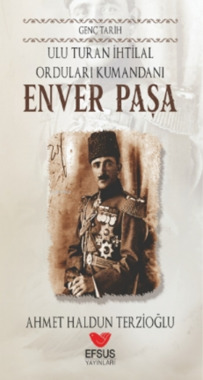 Genç Tarih Enver Paşa