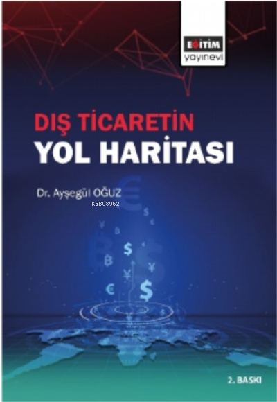 Dış Ticaretin Yol Haritası