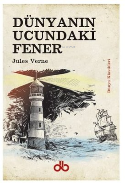 Dünyanın Ucundaki Fener