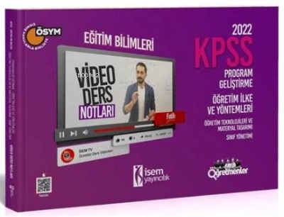  2022 İSEM EĞİTİM PG ÖYT VİDEO DERS NOTU | 2022 İSEM EĞİTİM PG ÖYT VİDEO DERS NOTU | Kolektif | İsem Yayıncılık (Hazırlık) | 9786052865460 