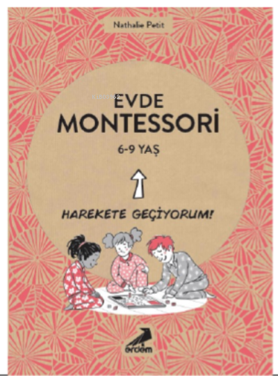 Evde Montessori 6-9 Yaş