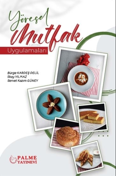 Yöresel Mutfak Uygulamaları