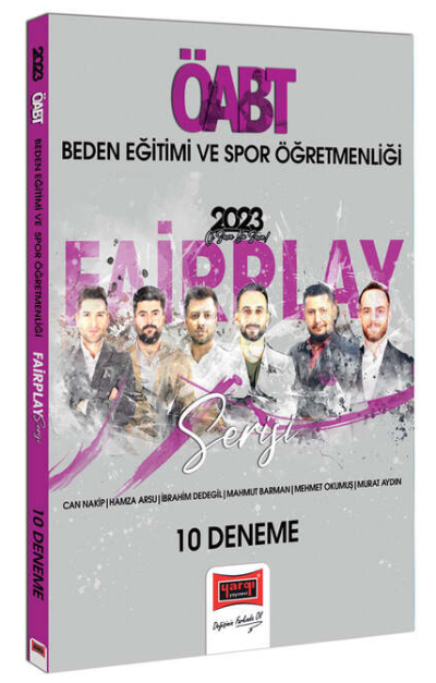  2023 ÖABT Beden Eğitimi ve Spor Öğretmenliği Fairplay Serisi Tamamı Çözümlü 10 Deneme | 2023 ÖABT Beden Eğitimi ve Spor Öğretmenliği Fairplay Serisi Tamamı Çözümlü 10 Deneme | Can Nakip | Yargı Yayınevi | 9786254213755 