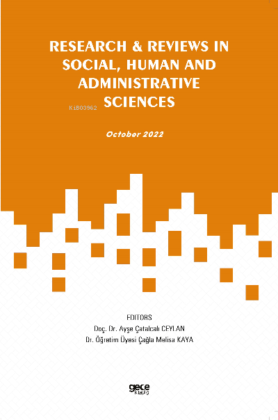 Research & Reviews in Social, Human and Administrative Sciences;October 2022