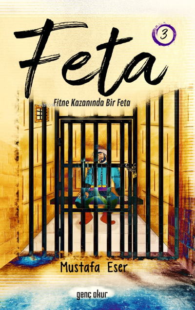 Feta; Fitne Kazanında Bir Feta