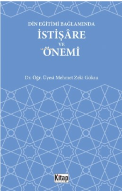 Din Eğitimi Bağlamında İstişare Ve Önemi