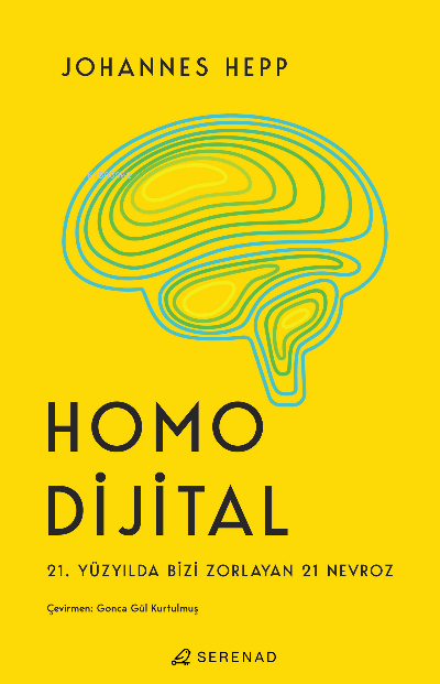 Homo Dijital ;21. Yüzyılda Bizi Zorlayan 21 Nevroz