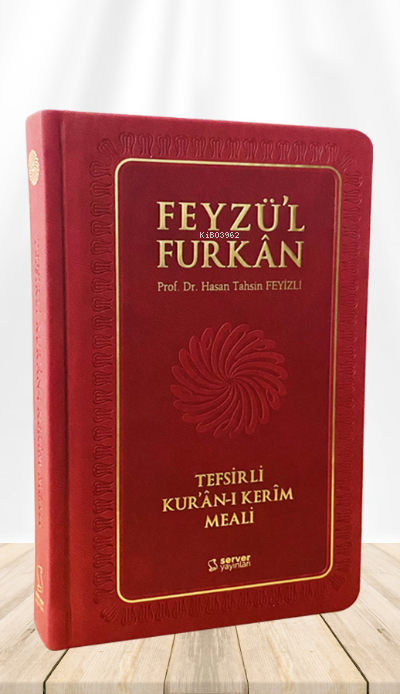 Feyzü'l Furkân Tefsirli Kur'ân-ı Kerîm Meali - Orta Boy - Ciltli - Bordo