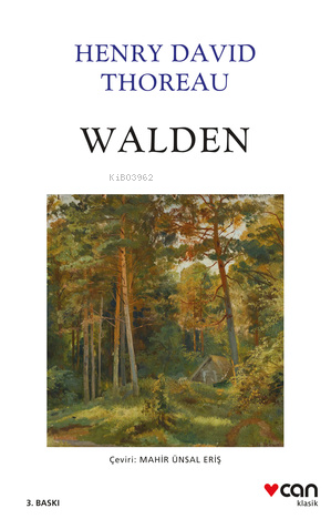  Walden | Henry David Thoreau | Mahir Ünsal Eriş | Can Yayınları | 9789750758928 | 