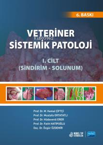 Veteriner Sistemik Patoloji 1.Cilt  Sindirim-Solunum