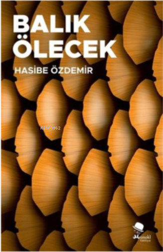 Balık Ölecek