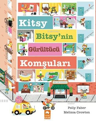 Kitsy Bitsy'nin Gürültücü Komşuları