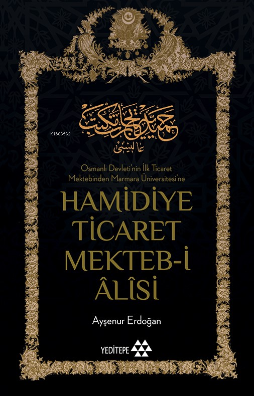 Hamidiye Ticaret Mekteb-i Âlîsi; Osmanlı Devleti'nin İlk Ticaret Mektebinden Marmara Üniversitesi'ne