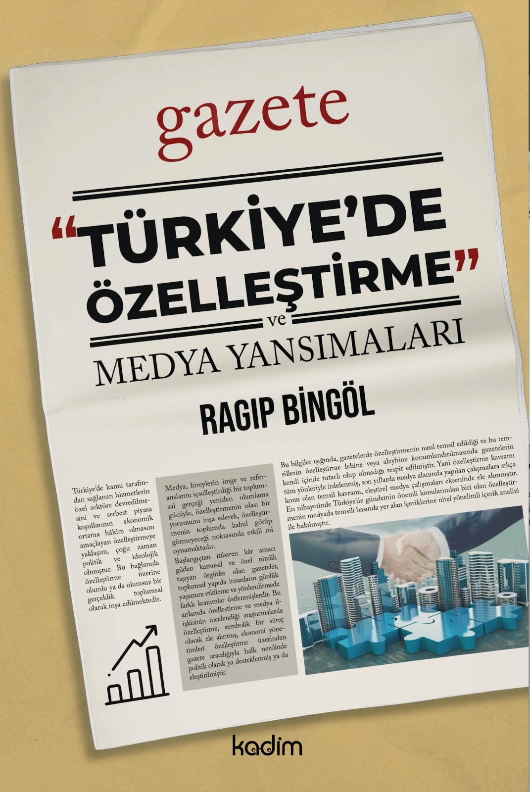 “Türkiye’de Özelleştirme” ve Medya Yansımaları