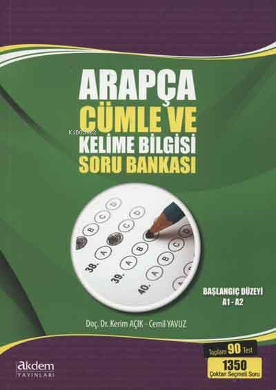 Arapça Cümle ve Kelime Bilgisi Soru Bankası; Başlangıç Düzeyi A1-A2