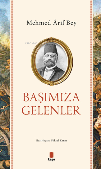 Başımıza Gelenler