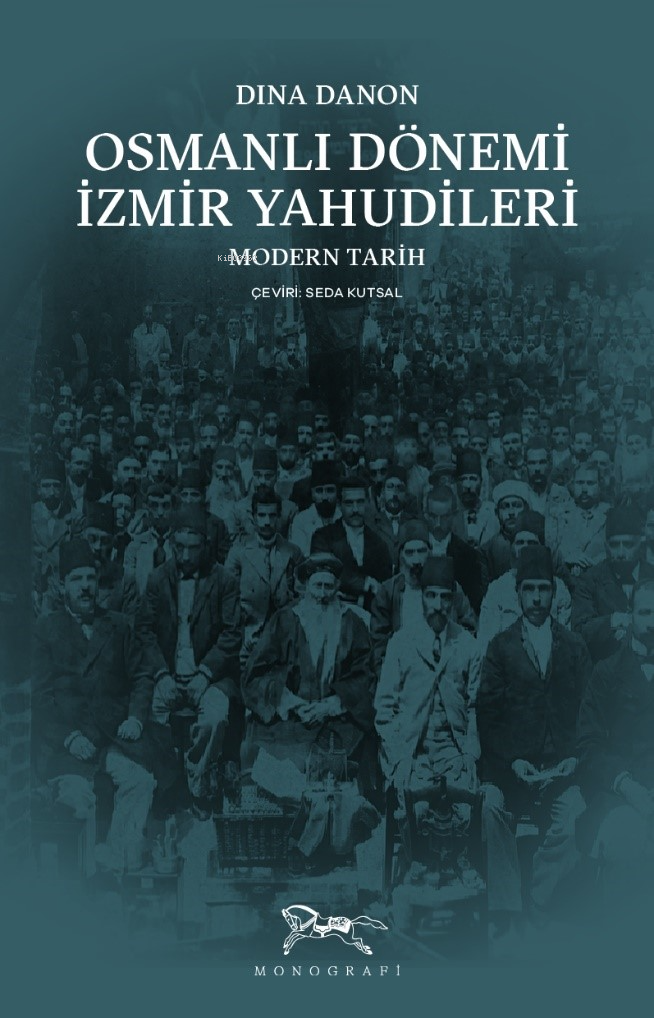 Osmanlı Dönemi İzmir Yahudileri;Modern Tarih