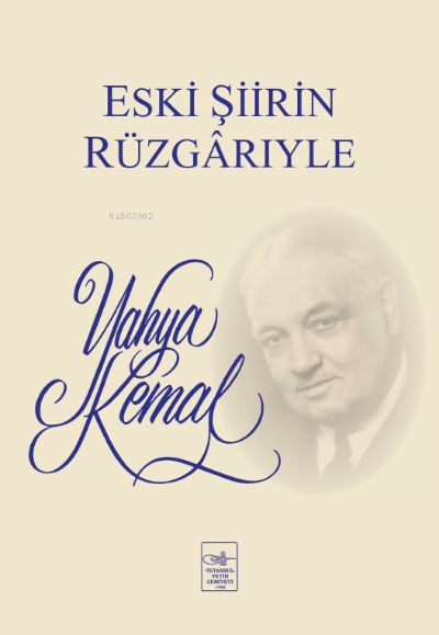 Eski Şiirin Rüzgârıyle