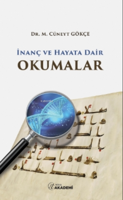 İnanç Ve Hayata Dair Okumalar