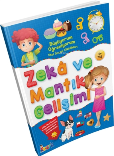  Büyüyorum Öğreniyorum Okul Öncesi Etkinlikleri Zeka Ve Mantık Gelişimi | Kolektif | Bıcırık Yayınları | 9786051836096 | 